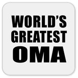 World's Greatest Oma - Drink Coaster