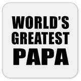 World's Greatest Papa (Grandpa) - Drink Coaster