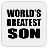 World's Greatest Son - Drink Coaster