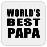 World's Best Papa (Grandpa) - Drink Coaster