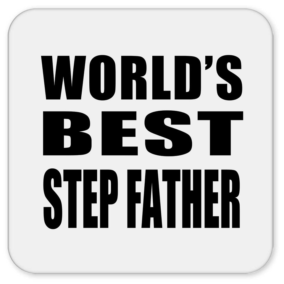 World's Best Step Father - Drink Coaster