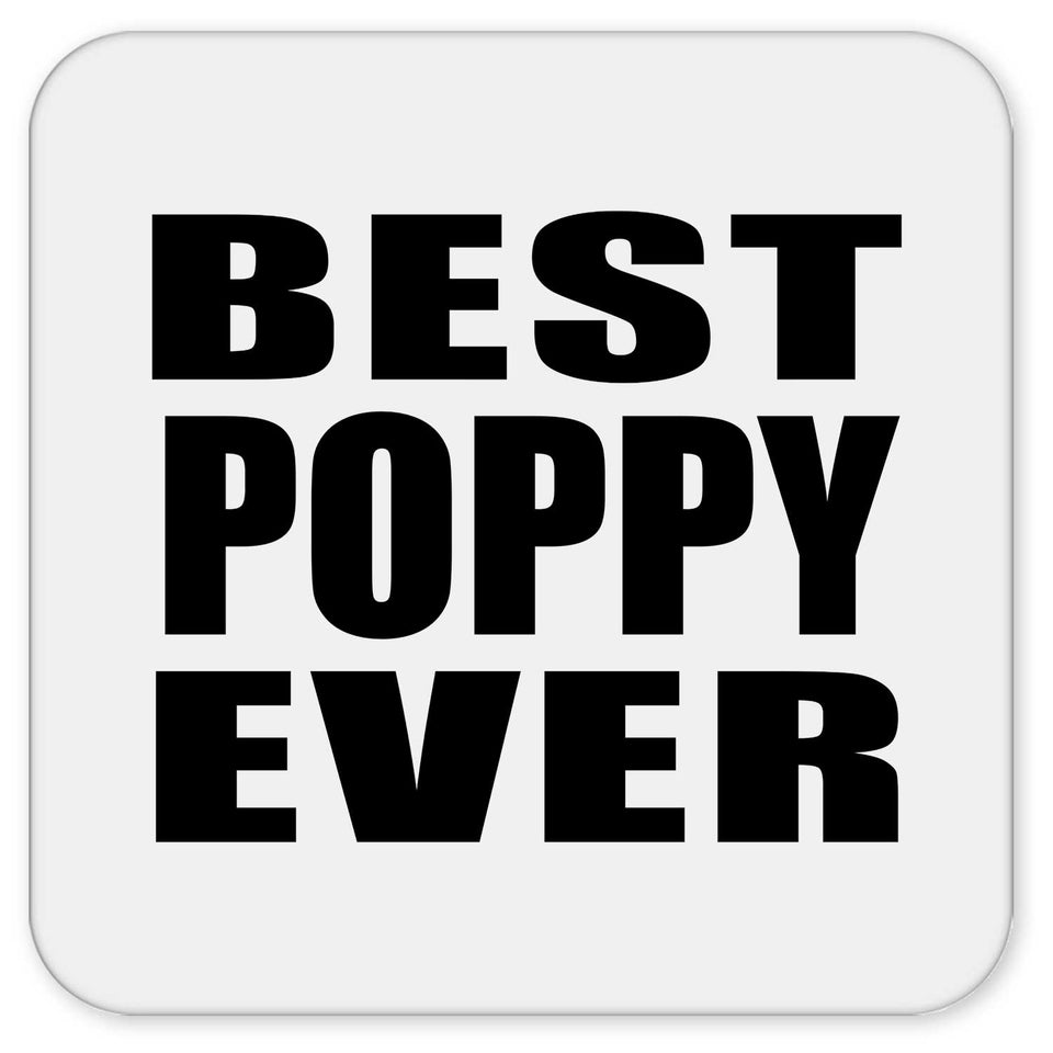 Best Poppy Ever - Drink Coaster