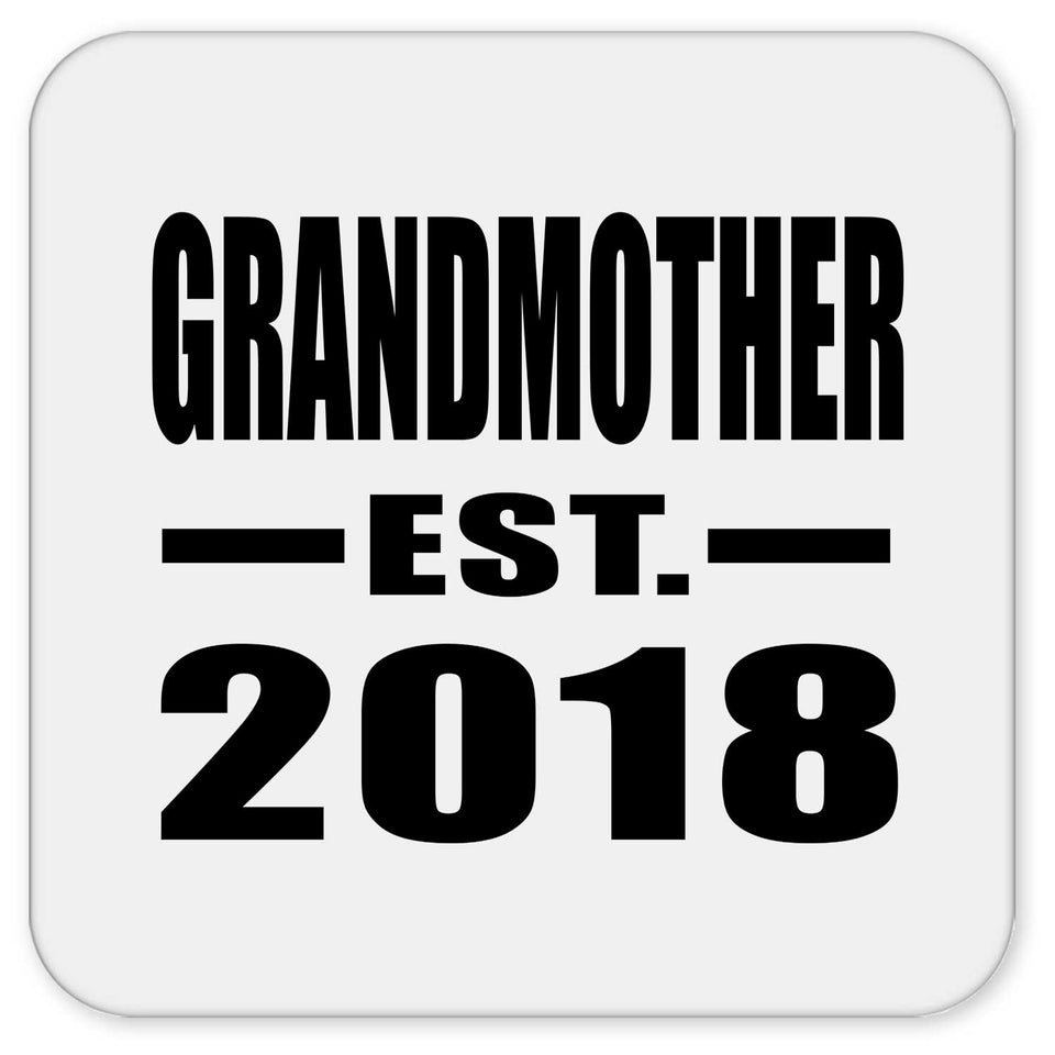 Grandmother Established EST. 2018 - Drink Coaster