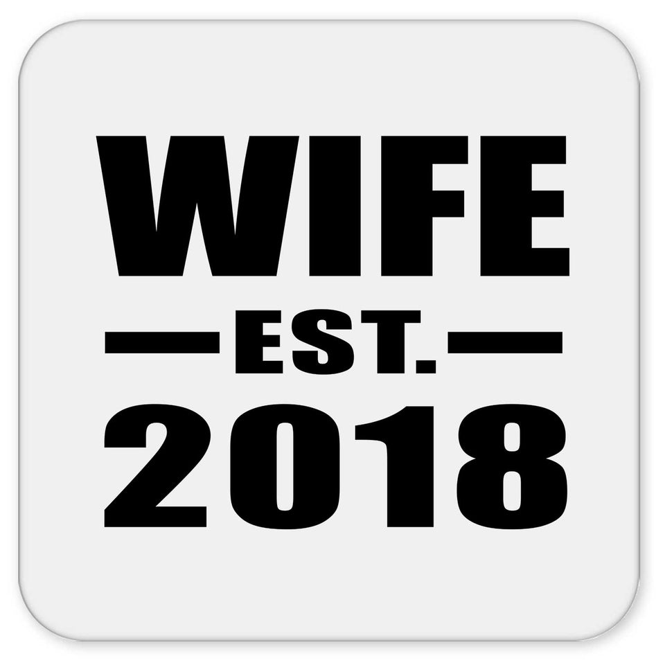 Wife Established EST. 2018 - Drink Coaster