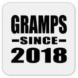 Gramps Since 2018 - Drink Coaster