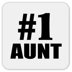 Number One #1 Aunt - Drink Coaster