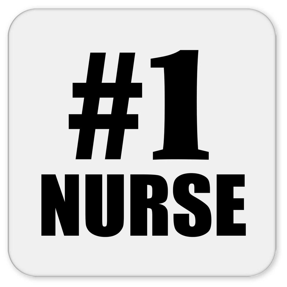 Number One #1 Nurse - Drink Coaster
