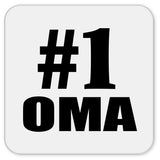 Number One #1 Oma - Drink Coaster