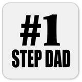 Number One #1 Step Dad - Drink Coaster