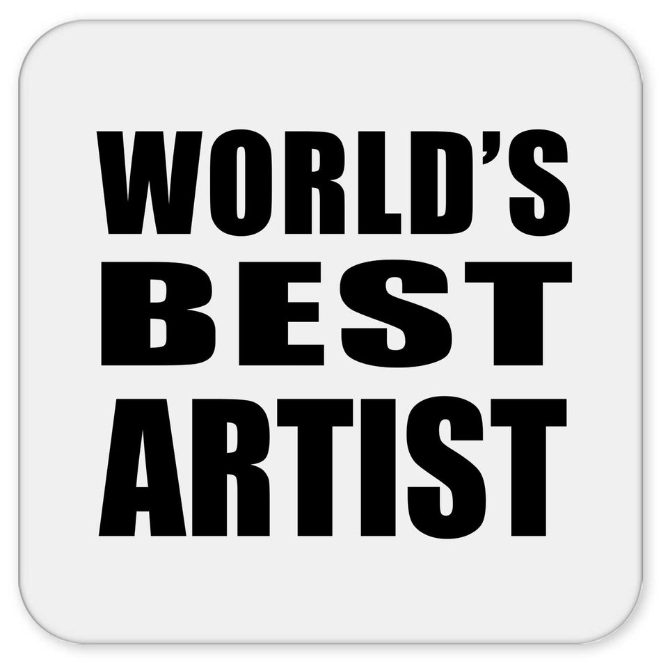 World's Best Artist - Drink Coaster