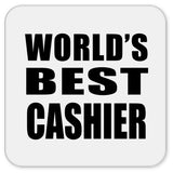 World's Best Cashier - Drink Coaster