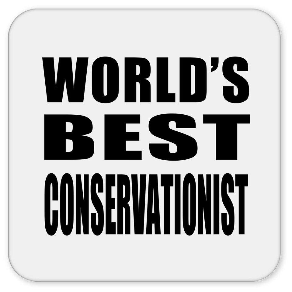 World's Best Conservationist - Drink Coaster