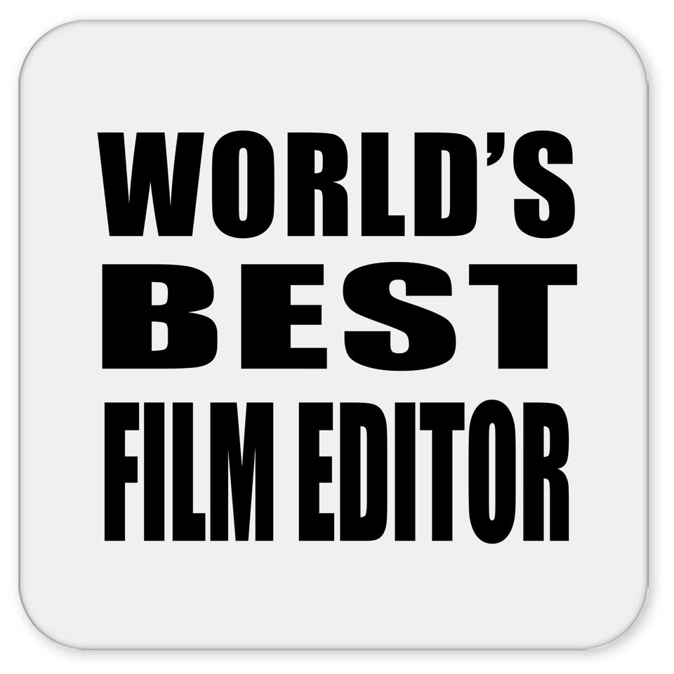 World's Best Film Editor - Drink Coaster