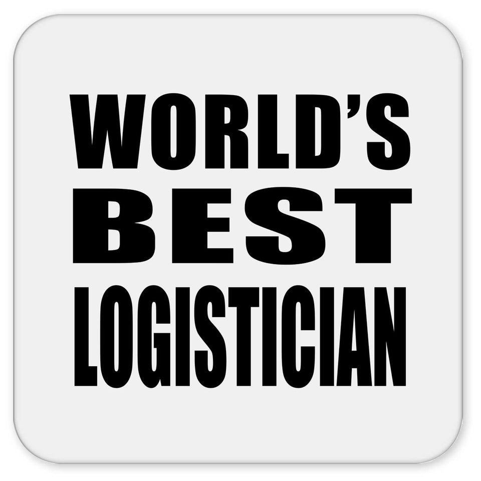 World's Best Logistician - Drink Coaster