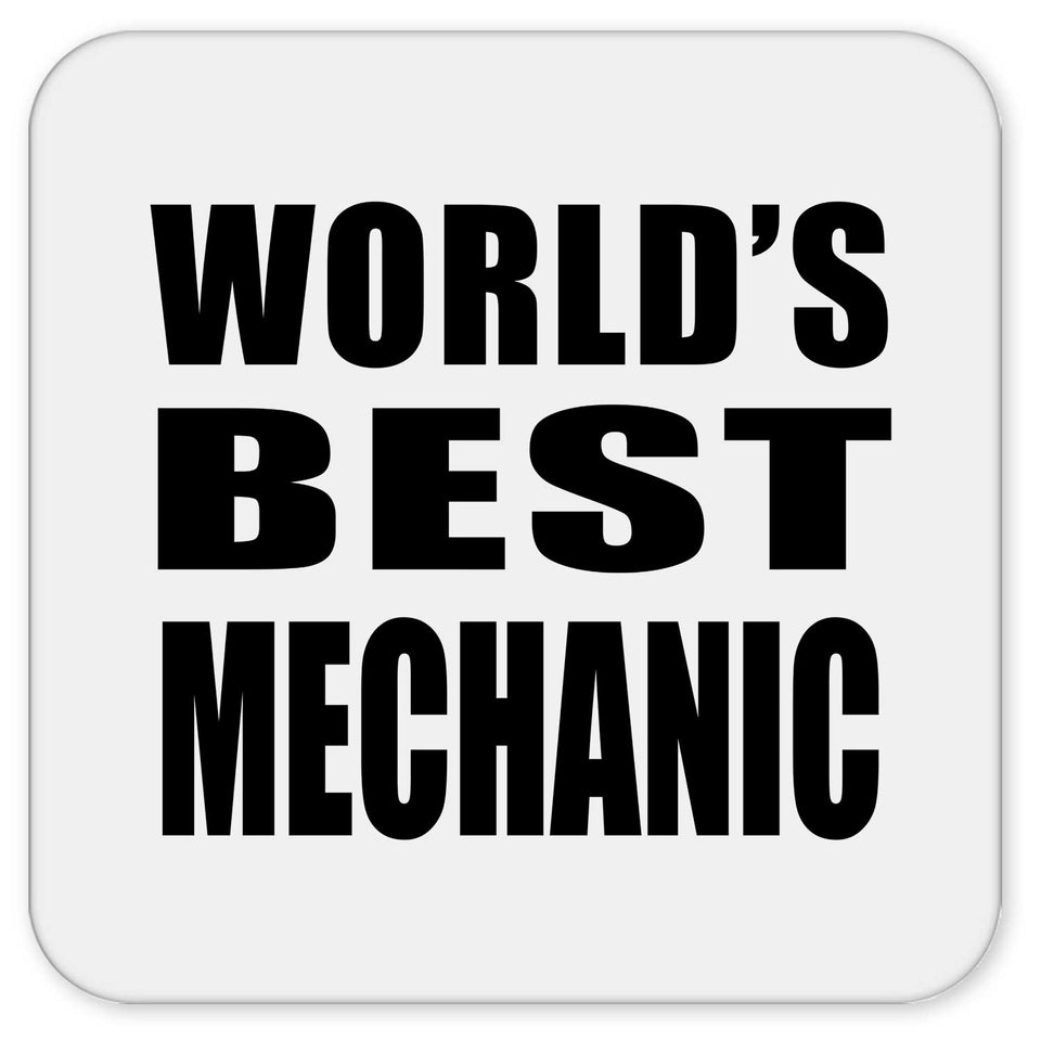 World's Best Mechanic - Drink Coaster