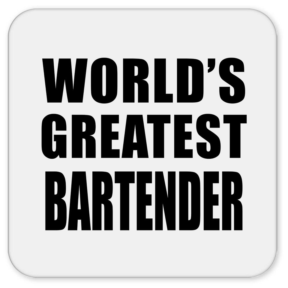 World's Greatest Bartender - Drink Coaster