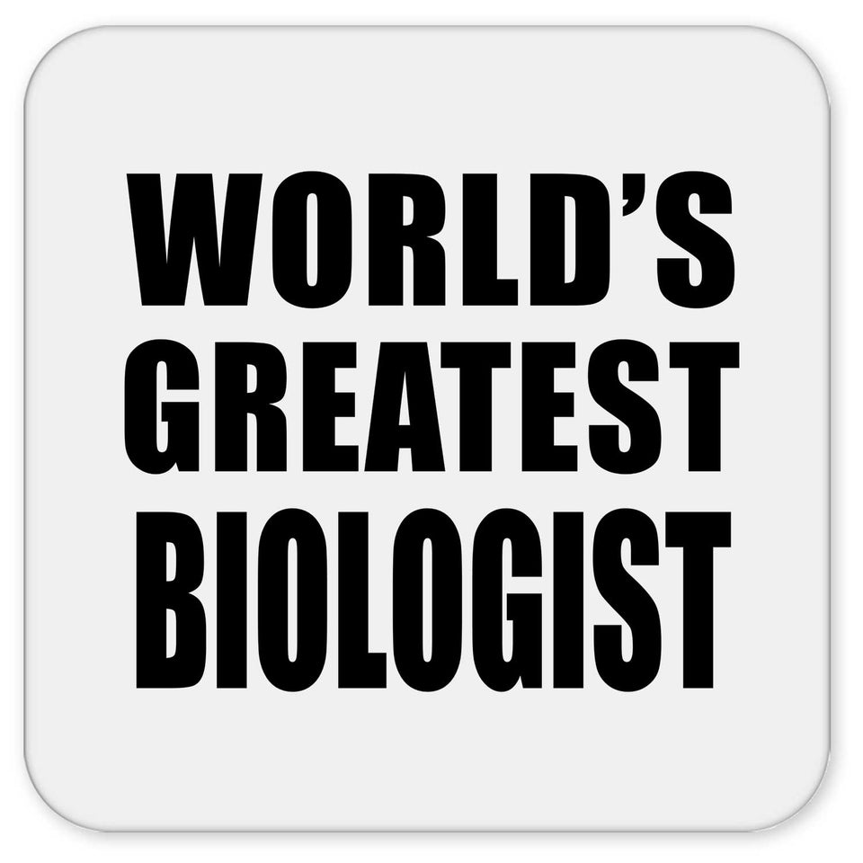 World's Greatest Biologist - Drink Coaster