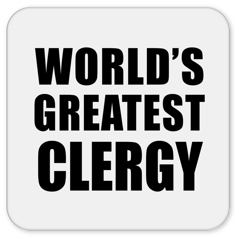 World's Greatest Clergy - Drink Coaster