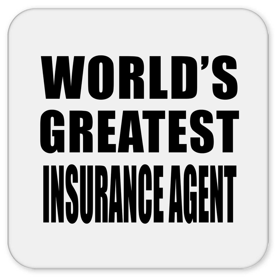 World's Greatest Insurance Agent - Drink Coaster