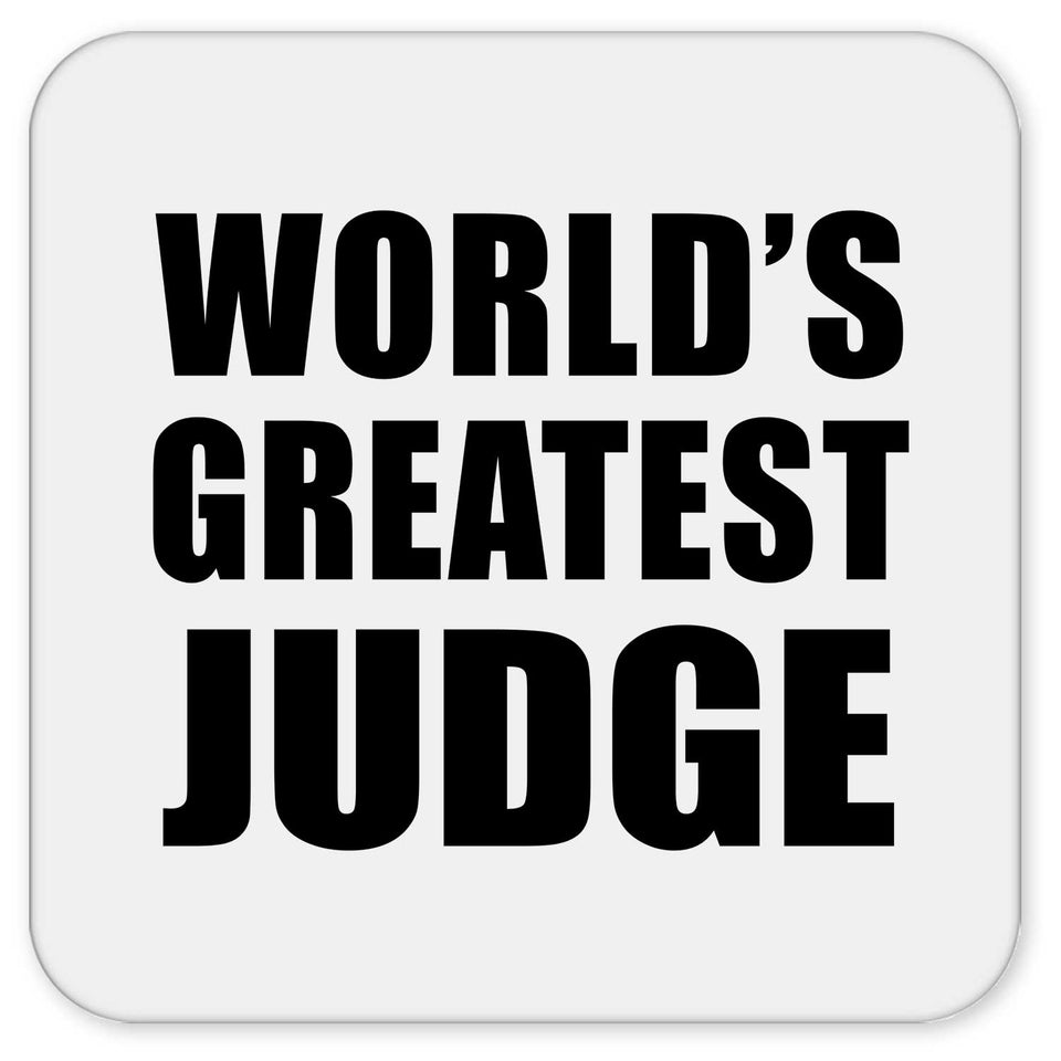 World's Greatest Judge - Drink Coaster