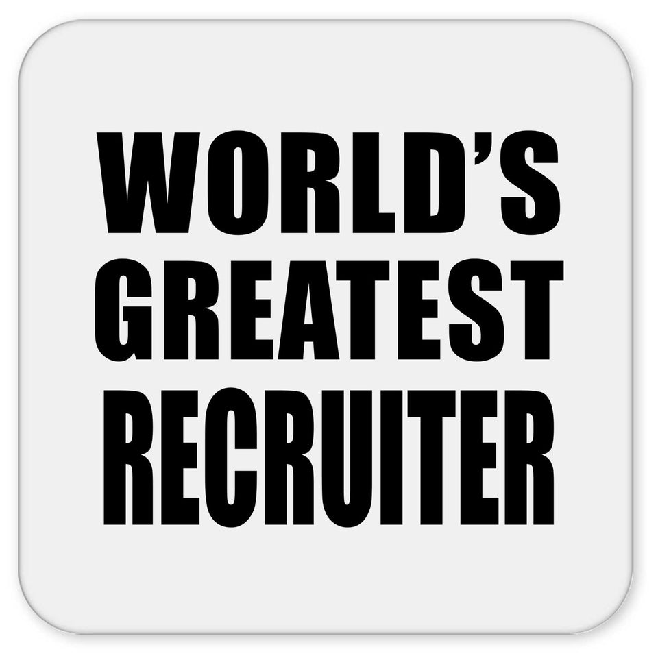 World's Greatest Recruiter - Drink Coaster