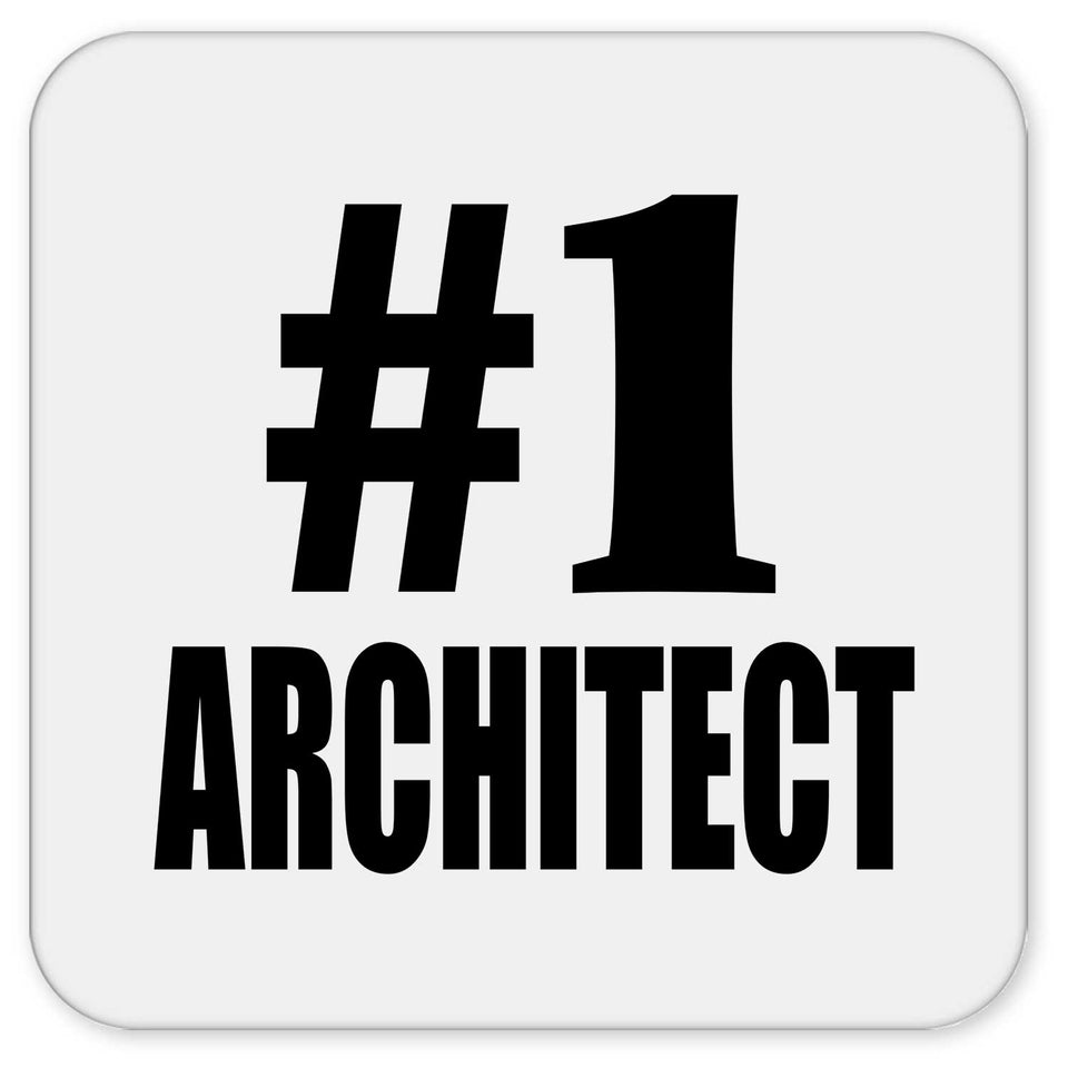 Number One #1 Architect - Drink Coaster