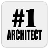 Number One #1 Architect - Drink Coaster