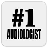 Number One #1 Audiologist - Drink Coaster