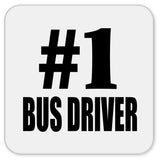 Number One #1 Bus Driver - Drink Coaster