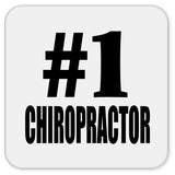 Number One #1 Chiropractor - Drink Coaster