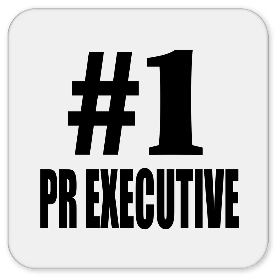 Number One #1 Pr Executive - Drink Coaster