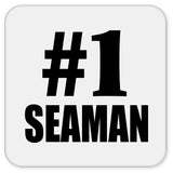 Number One #1 Seaman - Drink Coaster