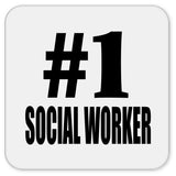 Number One #1 Social Worker - Drink Coaster