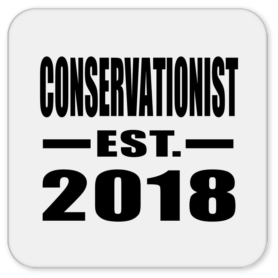 Conservationist Established EST. 2018 - Drink Coaster