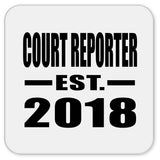 Court Reporter Established EST. 2018 - Drink Coaster
