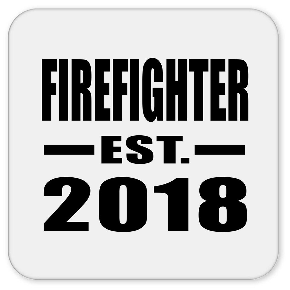 Firefighter Established EST. 2018 - Drink Coaster