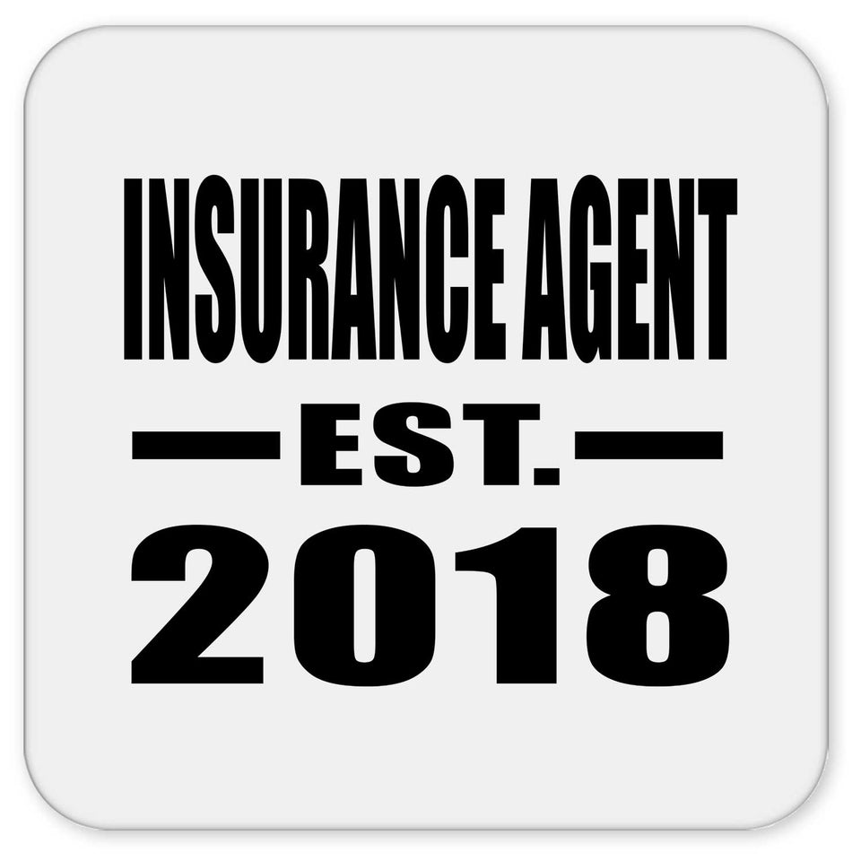 Insurance Agent Established EST. 2018 - Drink Coaster
