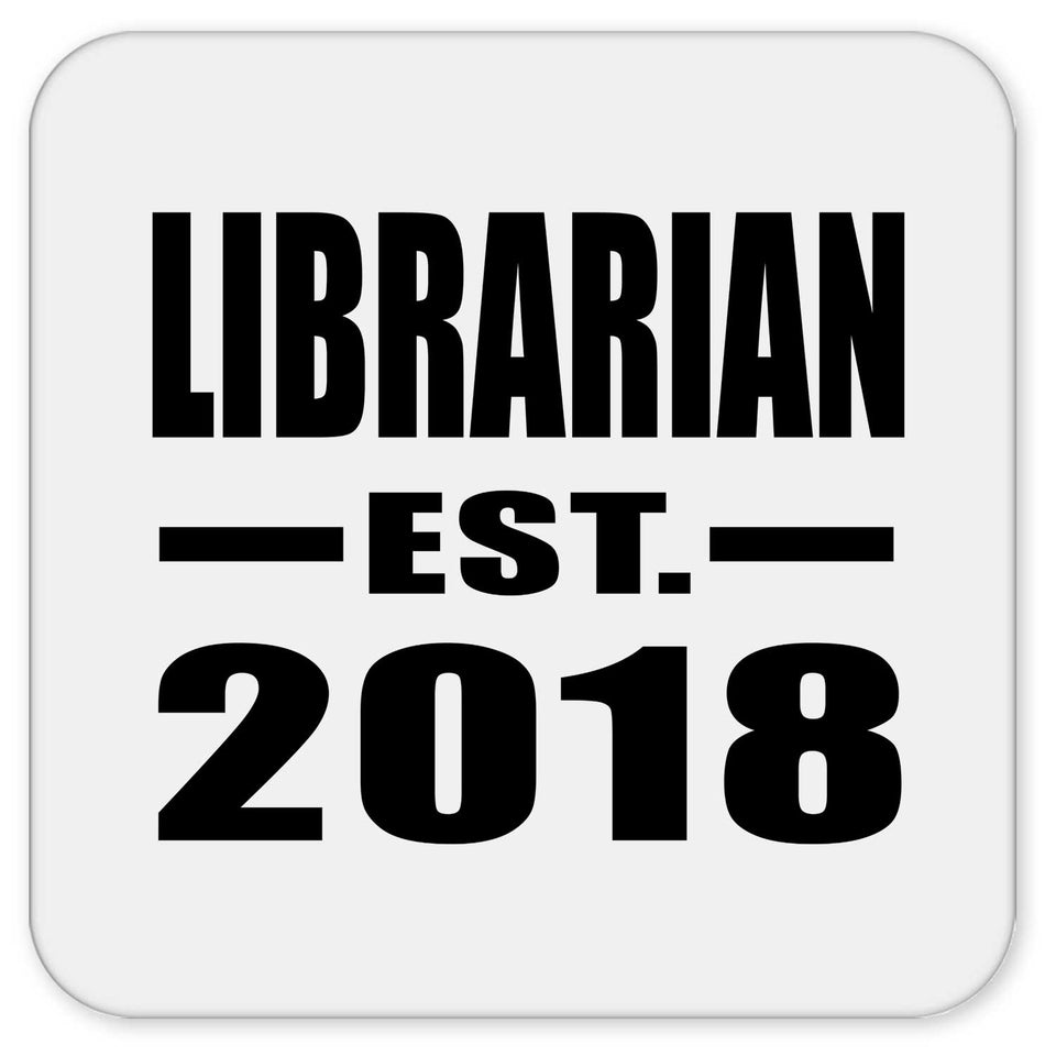 Librarian Established EST. 2018 - Drink Coaster