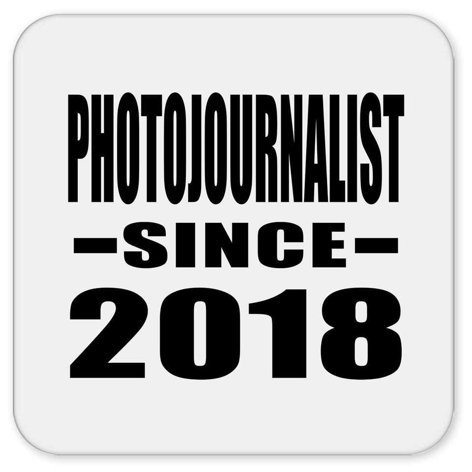 Photojournalist Since 2018 - Drink Coaster