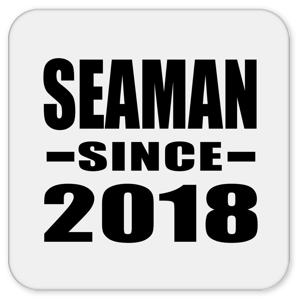 Seaman Since 2018 - Drink Coaster