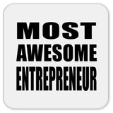 Most Awesome Entrepreneur - Drink Coaster
