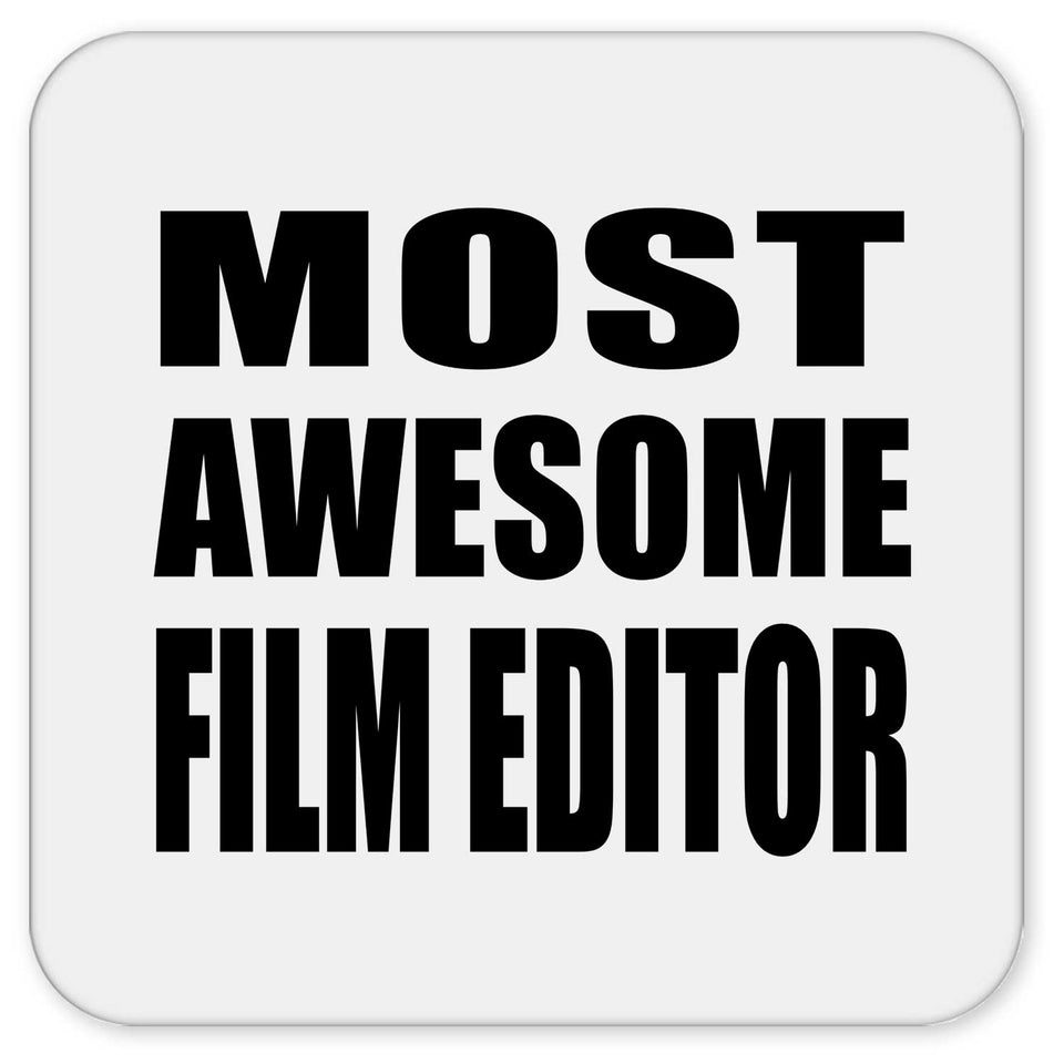 Most Awesome Film Editor - Drink Coaster