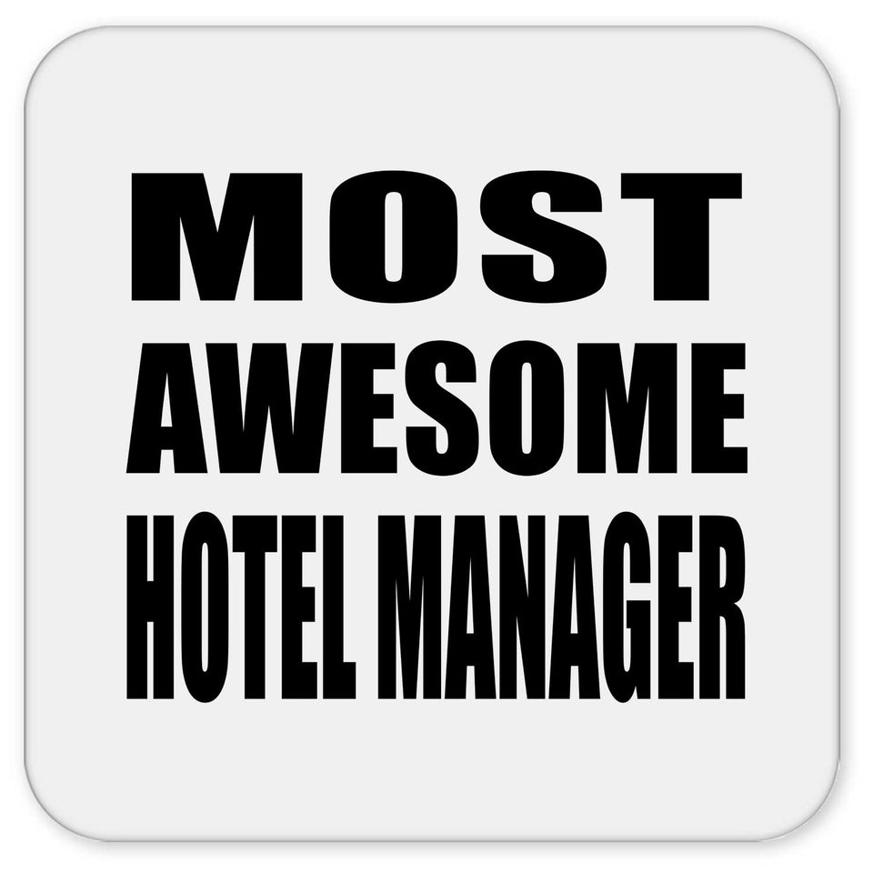 Most Awesome Hotel Manager - Drink Coaster