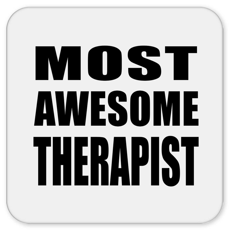 Most Awesome Therapist - Drink Coaster