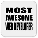 Most Awesome Web Developer - Drink Coaster