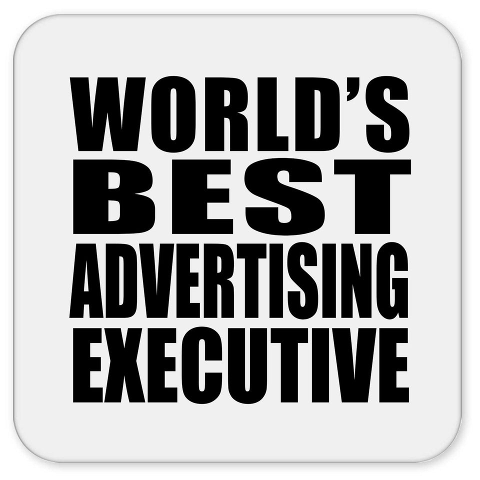 World's Best Advertising Executive - Drink Coaster