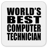 World's Best Computer Technician - Drink Coaster