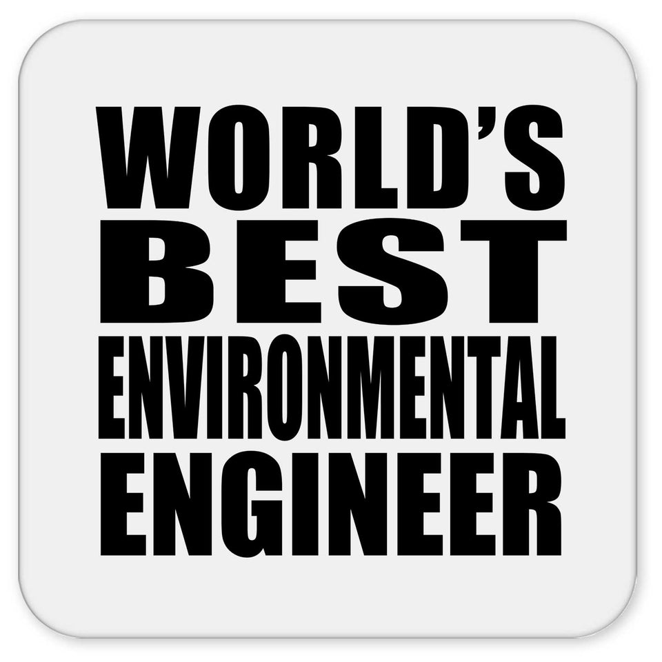 World's Best Environmental Engineer - Drink Coaster