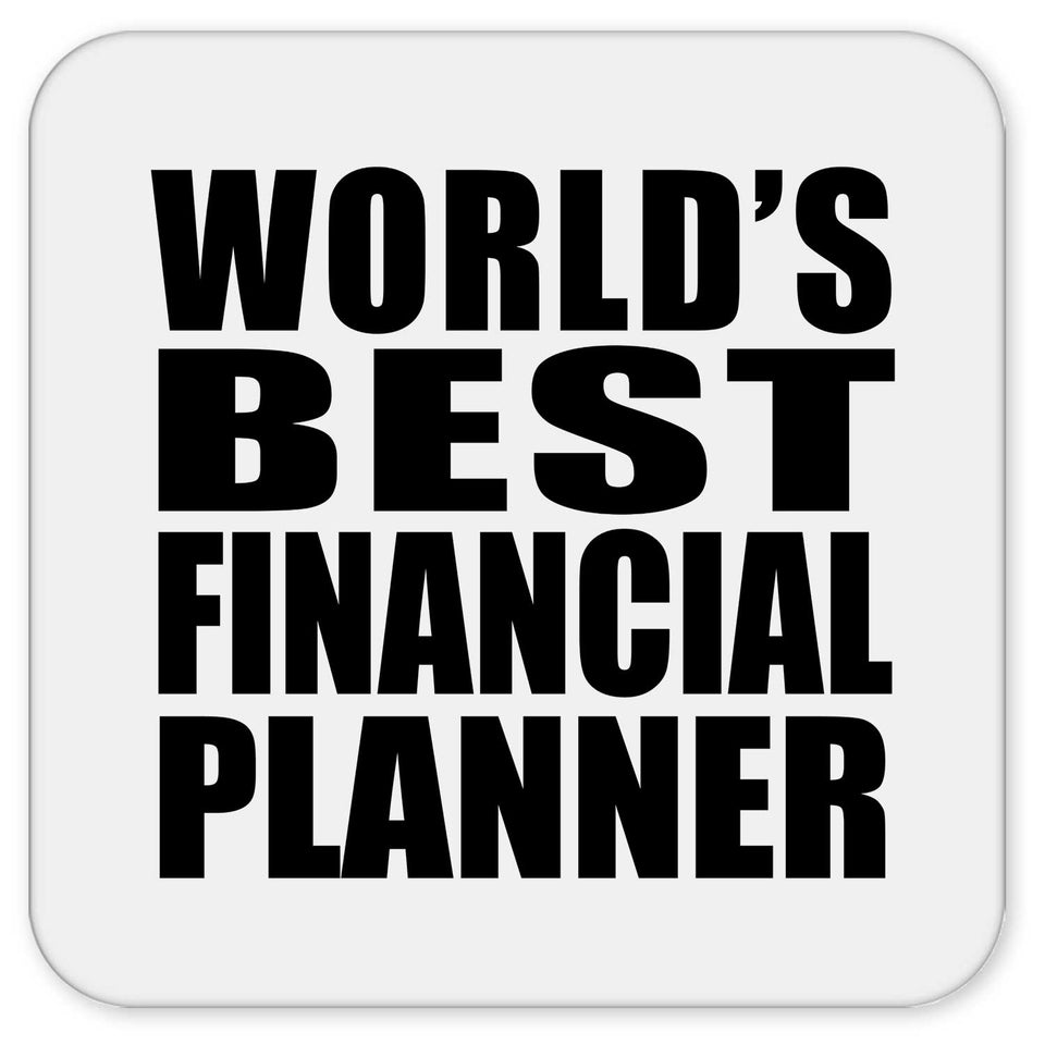 World's Best Financial Planner - Drink Coaster