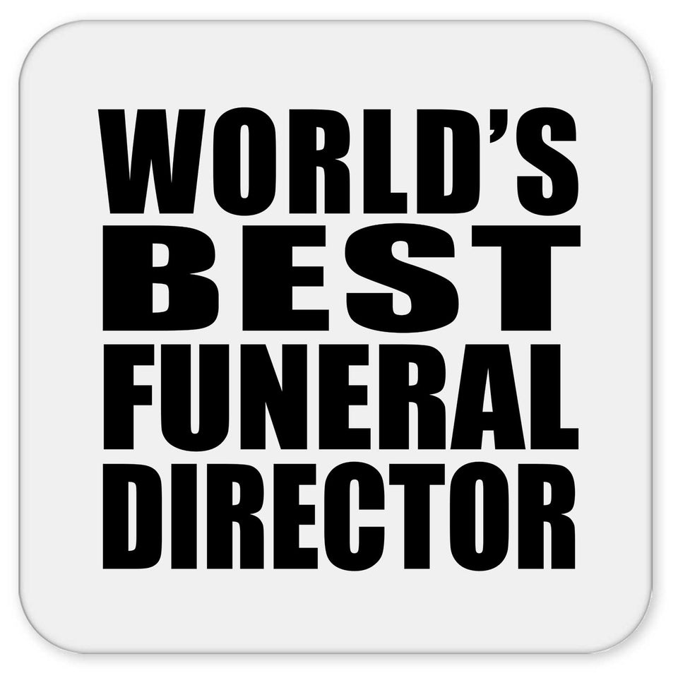 World's Best Funeral Director - Drink Coaster